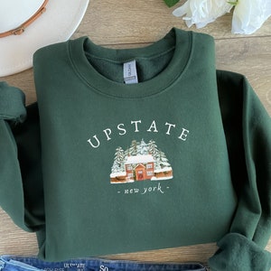 Upstate New York Crewneck Christmas Cozy Cabin Winter Wonderland Sweatshirt NY Upstate Vintage Christmas Gifts Granola Girl Gifts Holiday