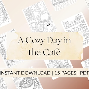 Whimsical Café Coloring Pages – Cozy Coffee Shop Scenes to Color – Printable Book for Relaxation – 15-Page Digital Download