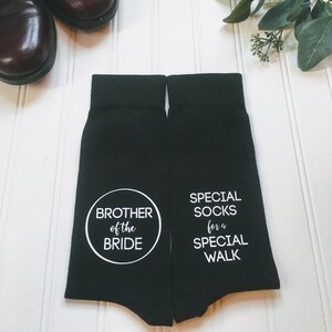 Brother of the bride gift, father of the bride gift, special socks for a special walk, Father gift Bride, brother gift from bride. image 2