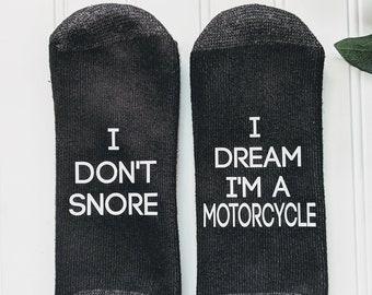 gift for him, Motorcycle gift,I don't snore I dream, gift for dad, tractor gift,gift for him,husband gift, men's stocking stuffer,MOTORCYCLE