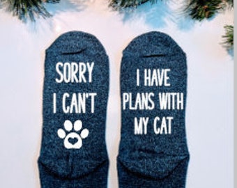 Cat mom gift,cat lover gift,funny socks, novelty socks,women's clothing, cat clothes, cat gifts, womens christmas,  SORRY + CAT