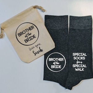 Brother of the bride gift, personalized socks, father of the bride gift, special socks for a special walk, wedding party gift, brother bride