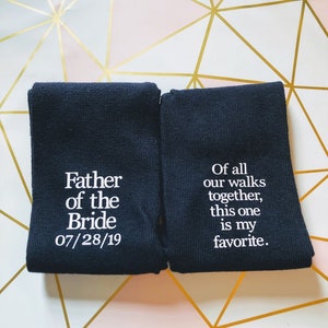 Father of the Bride Gift, personalized socks, of all our walks this is my fav, special socks for a special walk, brides father gift, father image 2