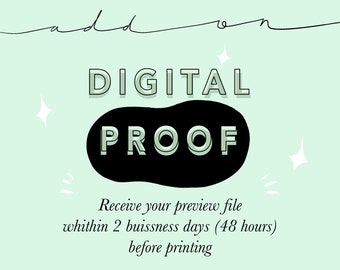 Digital Proof : Add a digital proof to your order