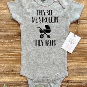 They See Me Strollin', They Hatin' Onesie® | Baby Onesie® | Baby Boy Onesie® | Baby Girl Onesie® | Funny Baby Onesie® | Baby Shower Gift