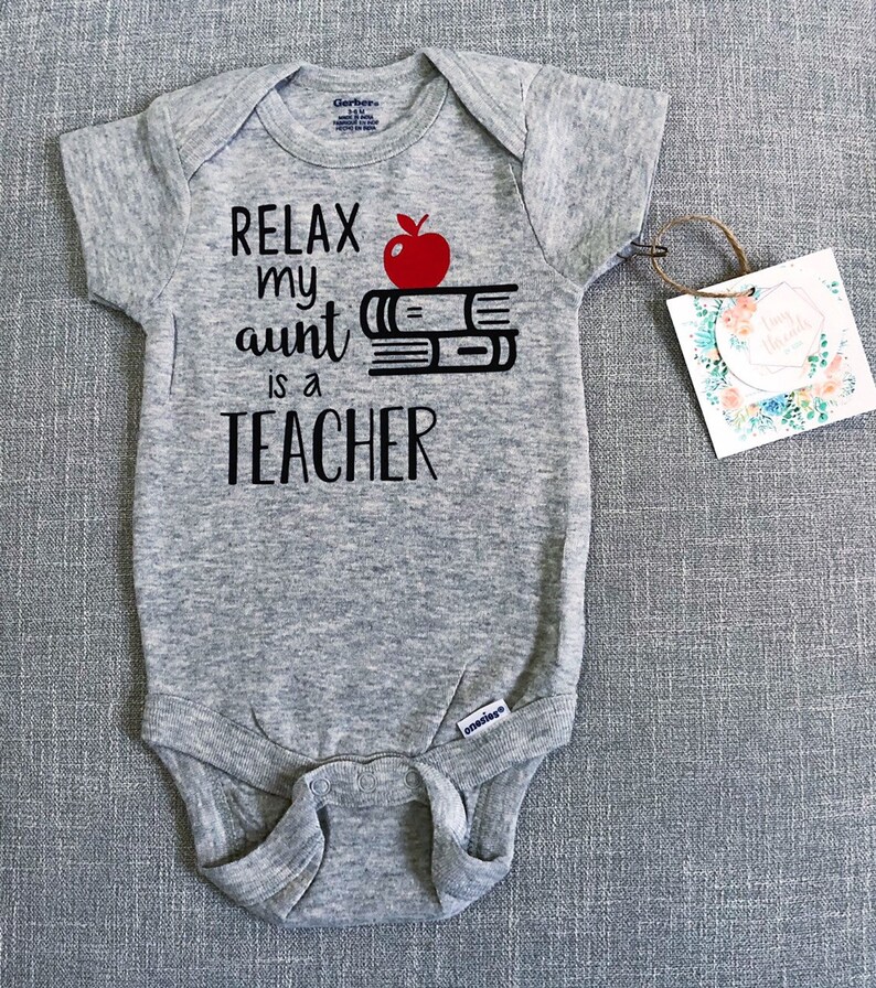 Relax my Aunt is a Teacher Onesie® Baby Onesie® Baby Boy Etsy