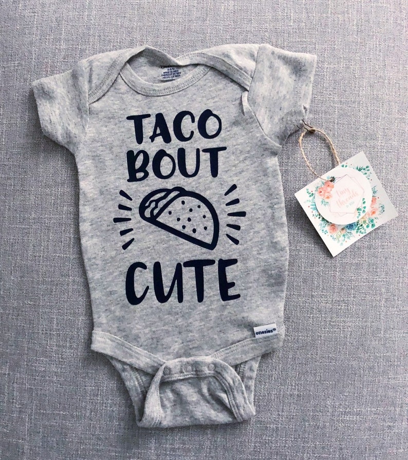 Taco Bout Cute Onesie® Taco Onesie® Baby Onesie® Baby Boy Onesie® Baby Girl Onesie® Baby Tee Baby Onesie® Baby Shower Gift image 2