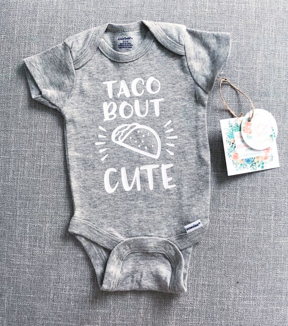 taco bout cute onesie