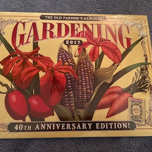 The Old Farmers Almanac 2017 Gardening Calendar 40th Anniversary