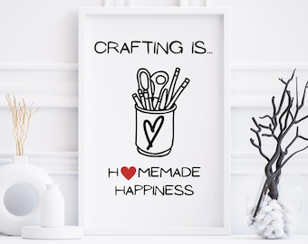 Craft Room Wall Art, Crafting is Homemade Happiness, Craft Room Decor, Printable Wall Art, Gifts for Crafters, Funny Crafting Wall Art