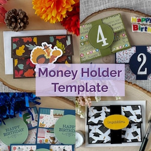 May include: A collection of handmade money holder templates with various designs. One features a turkey with fall leaves, another has a number 4, and others say "Happy Birthday" and "Congratulations". The text "Money Holder Template" is also visible.
