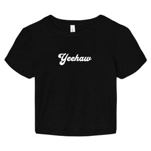 Yeehaw Script Baby Tee - Women's Cowgirl Crop Top