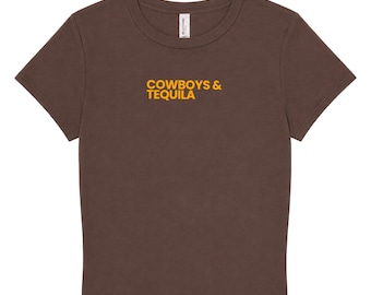 Cowboys & Tequila Baby Tee - Women's Crop Top