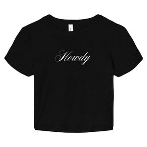 Howdy Script Baby Tee - Women's Cowgirl Crop Top