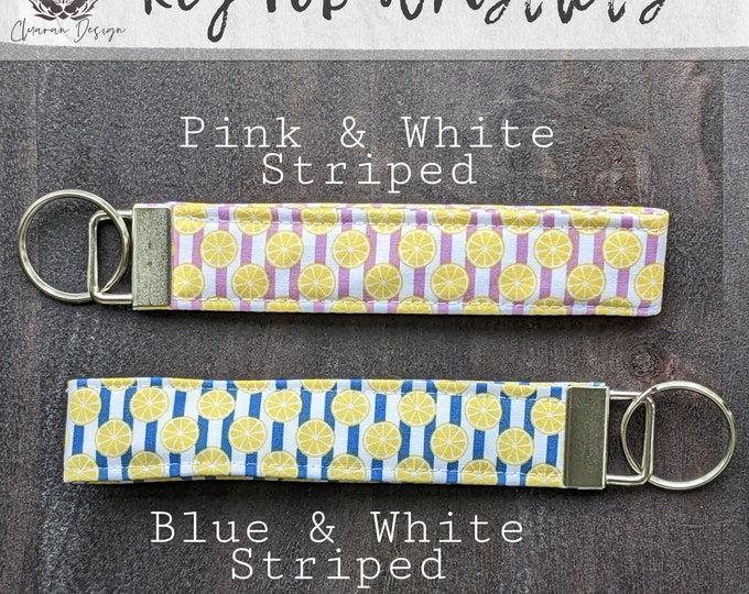 Pink and White -OR- Blue and White Striped Lemon Bliss Fabric Key Fob Wristlet | Fabric Key Chain