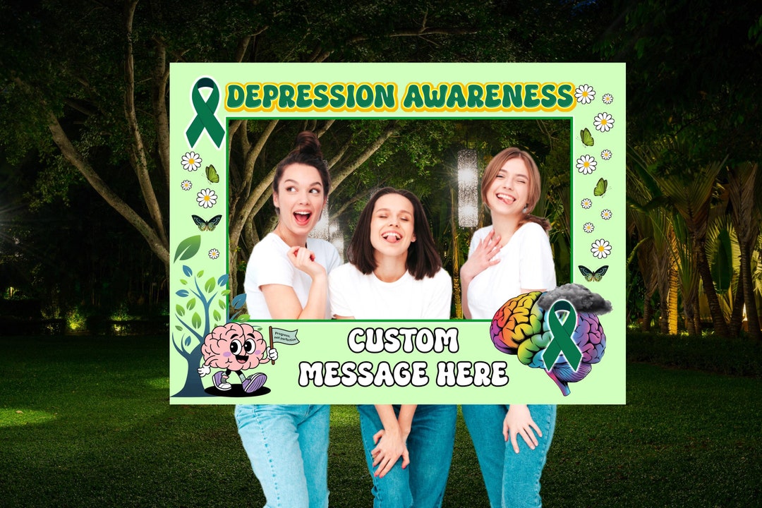 Depression Awareness, Customized Message, DIY Photo Booth Selfie Frame ...