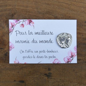 Porte-Bonheur Coeur pour Mamie, Meilleure Mamie du Monde, Fabrication Artisanale Française, en Étain, par Les Étains de Jumilhac