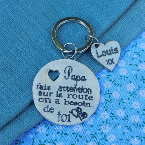 French Keyring, Papa Fais Attention Sur La Route, Personnalised Keyring, French Papa Keyring, Handmade, in Finest Pewter, by William Sturt