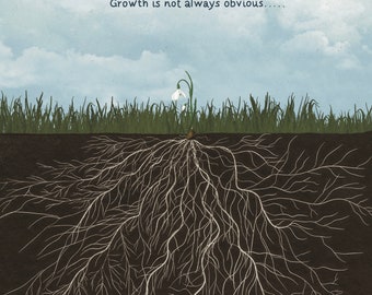 Fine art print 'Growth is not always obvious'