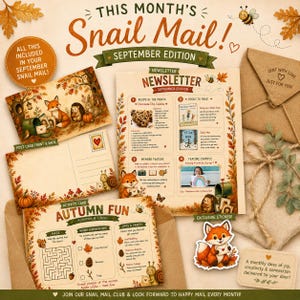 May include: A September Snail Mail subscription kit featuring a newsletter, activity card, postcard, and fox sticker. The items are decorated with autumn leaves, woodland animals, and text including This Month's Snail Mail and Autumn Fun.