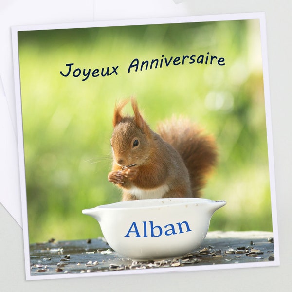 Une jolie carte anniversaire prenom,  photo ecureuil prenom sur son bol, carte d'anniversaire, joyeux anniversaire,