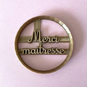 Merci Maitre cookie cutter - Thank you teacher cookie cutter - Message cookie cutter - Appreciation day teacher&#39;s gift - Teacher gift