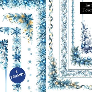 Könnte beinhalten: Eine Sammlung von 8 digitalen Rahmen mit blau-weißen Winter-Feiertagsmotiven, darunter Schneeflocken, Tannenzweige, Stechpalmen und blaue Ornamente. Die Designs enthalten dekorative Ränder und Eckakzente mit dem Text 8 FRAMES und Instant Download.