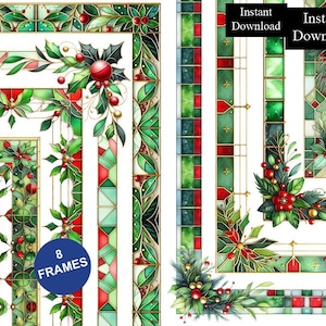 May include: A collection of eight digital frames featuring stained glass patterns with red and green holly leaves, berries, and gold accents. The image includes text that reads Instant Download and 8 FRAMES in a blue circular graphic.