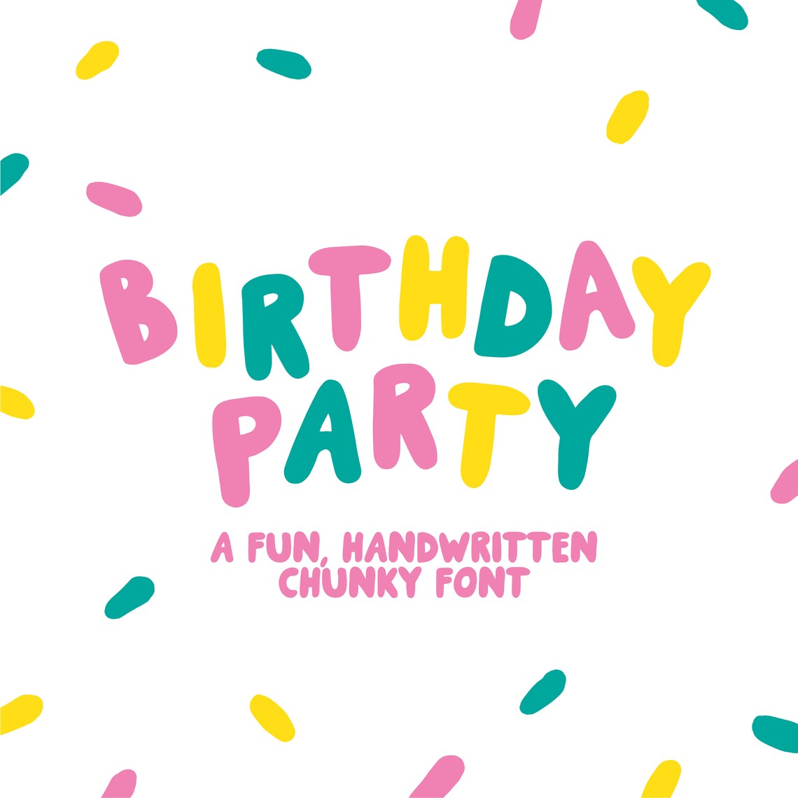 BIRTHDAY PARTY Fun Fonts Handwritten Fonts Chunky Fonts Etsy