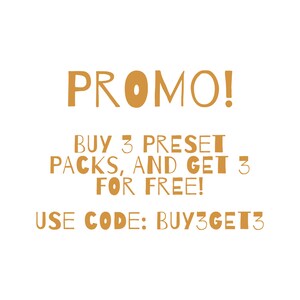 Puede incluir: Un gr&aacute;fico amarillo con el texto "PROMO!" en letras grandes. El texto "COMPRA 3 PAQUETES DE PRESET Y OBT&Eacute;N 3 GRATIS!" est&aacute; debajo del texto de la promoci&oacute;n. El texto "USA EL C&Oacute;DIGO: BUY3GET3" est&aacute; debajo del texto de la oferta gratuita.