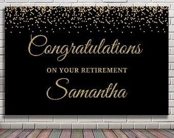 DIGITAL OR PRINTED Retirement party decoration for women Retirement backdrop Retirement banner for a woman Retirement decorations black gold