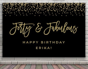 40th birthday decoration Black and gold backdrop Black and gold birthday banner Backdrops birthday Forty and fabulous