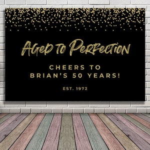 Aged to perfection backdrop 50th birthday decorations black and gold Birthday backdrop for him Cheers to 50 years banner