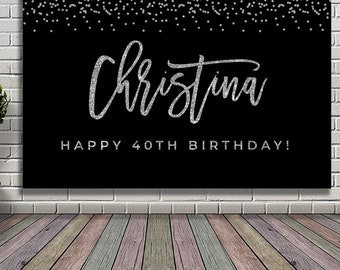 Pancarta de cumpleaños negra y plateada, pancarta de cumpleaños número 40 con nombre, telón de fondo de cumpleaños, pancarta de fiesta de cumpleaños, decoración de cumpleaños