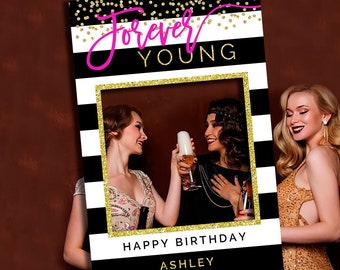 Forever young birthday frame 40th 50th 60th 70th 80th 90th Birthday decoration for women Birthday Photo booth frame