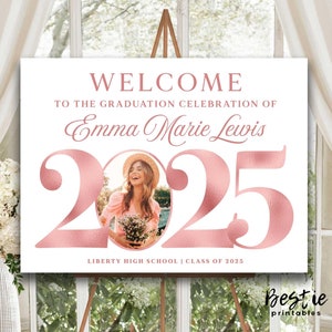 Cartel de bienvenida de graduación de oro rosa 2025, cartel de bienvenida de celebración de graduación con foto, fiesta de graduación, tablero de póster para caballete, personalizado, elegante