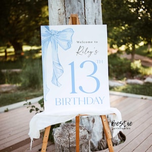 Coquette blue bow 13th birthday, Welcome sign, Teenage girl birthday poster board, Blue ribbon, Dusty blue, Baby blue, Printable, Any age