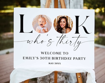Look Who's 30 Welcome Sign With Pictures, 30th Birthday Look Who's 30 Welcome Sign With Pictures, 30th Birthday