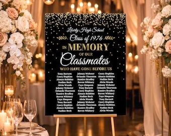 Reunion In Memoriam sign, In Memory of Classmates, 50th Reunion Decoration, Black and Gold (Poster Board or Digital Download)