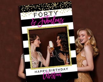 40th birthday party decoration pink black gold Birthday photo booth frame Forty and fabulous 30th 50th Birthday frame