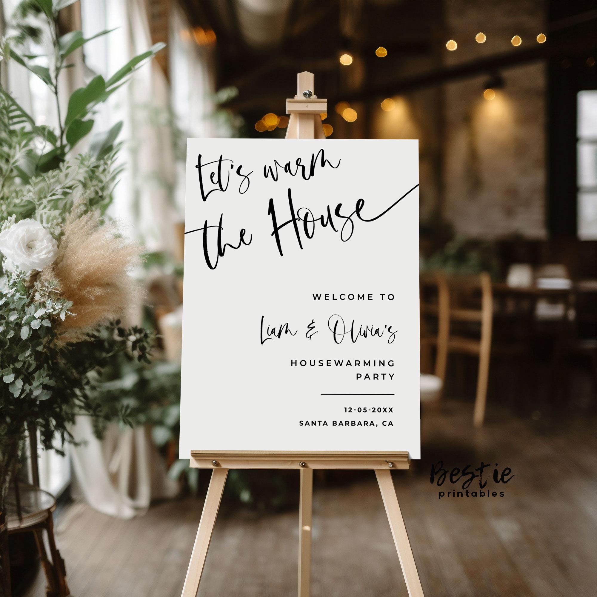 Housewarming Party Welcome Sign, Let's Warm the House (poster