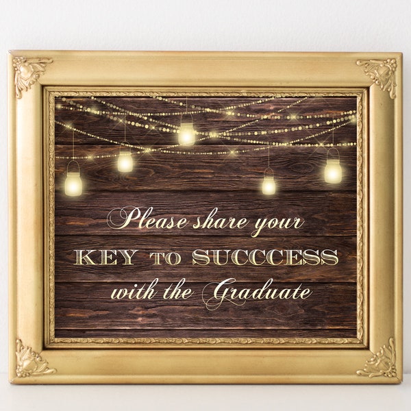 Rustic graduation sign Share your key to success with the graduate sign Rustic graduation party decoration Advice for grad DIGITAL DOWNLOAD