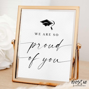 Nous sommes si fiers de vous signez, Panneaux de remise de diplômes, Panneaux de remise de diplômes, Décoration de fête de diplômés, Table cadeau, Moderne, Minimaliste, Imprimable