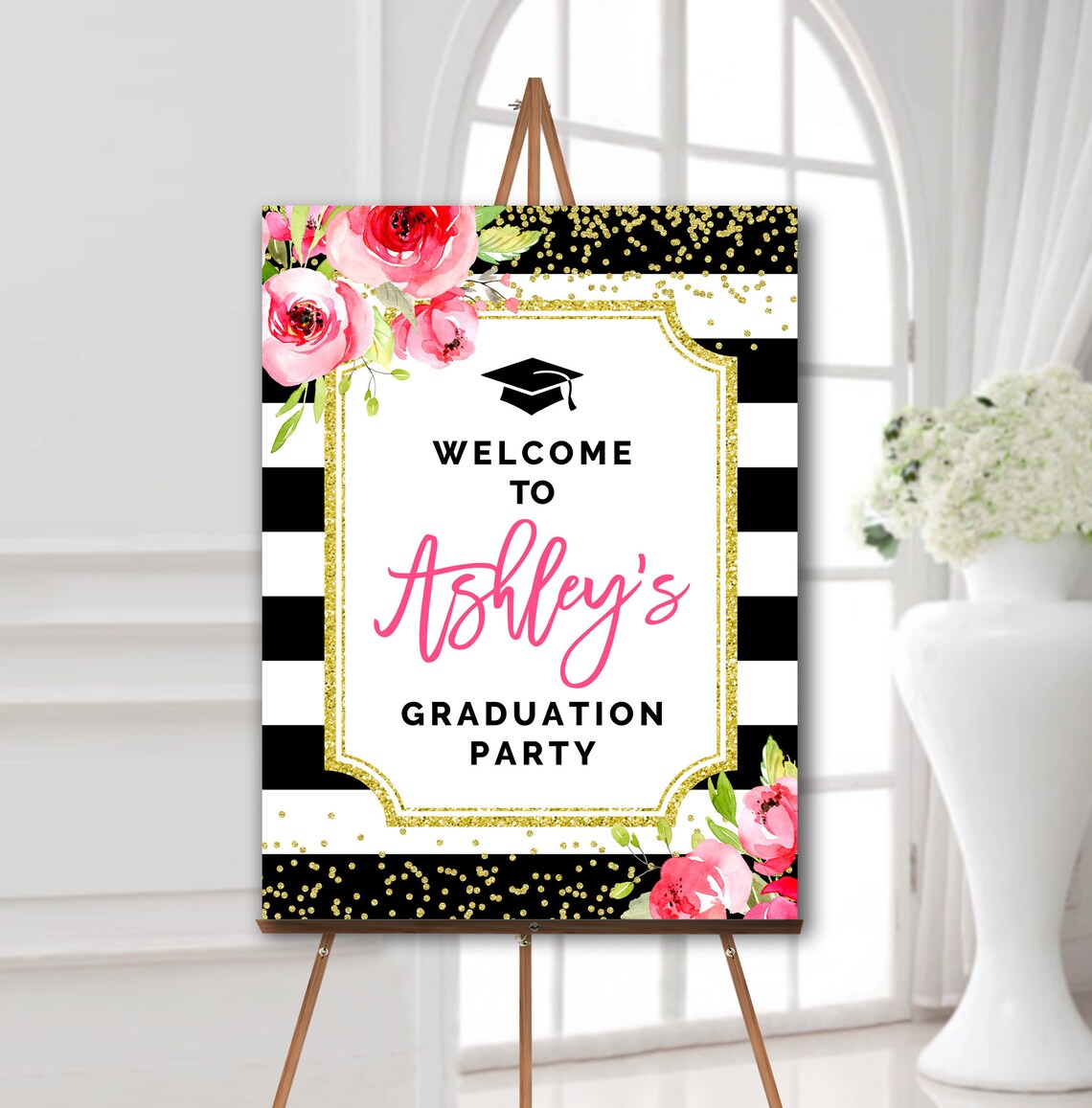 Pink Floral Graduation Welcome Sign, Black, White and Gold Party Decor ...