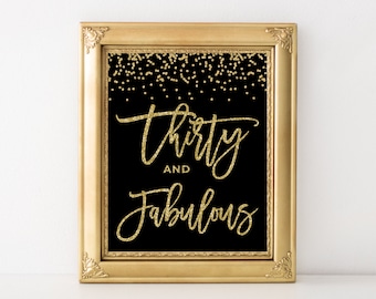 30 and fabulous sign 30th birthday party decorations black and gold 30th birthday party sign 30th birthday party poster DIGITAL DOWNLOAD