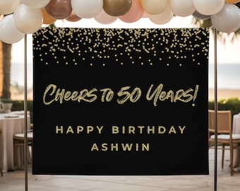 Personalized Black & Gold Sign, Cheers to 50 Years Banner, 50th Birthday Party Decor, Any Age (Digital or Printed)