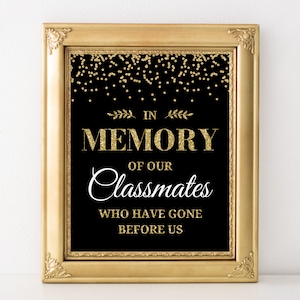 Reunion memorial sign download Reunion memorial sign printable In memory of classmates sign Reunion decor black and gold
