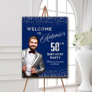 Cartel de bienvenida azul y plateado del 50 cumpleaños con foto para hombres, tablero de espuma para fiesta de cumpleaños con imagen, póster personalizado