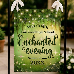 Enchanted evening senior prom welcome sign (Foam Board or Digital Download)