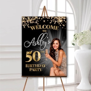 Cartel de bienvenida del 50 cumpleaños con foto, Cartel de cumpleaños de cualquier edad personalizado, Tablero de bienvenida, Decoraciones de fiesta de cumpleaños en negro y oro